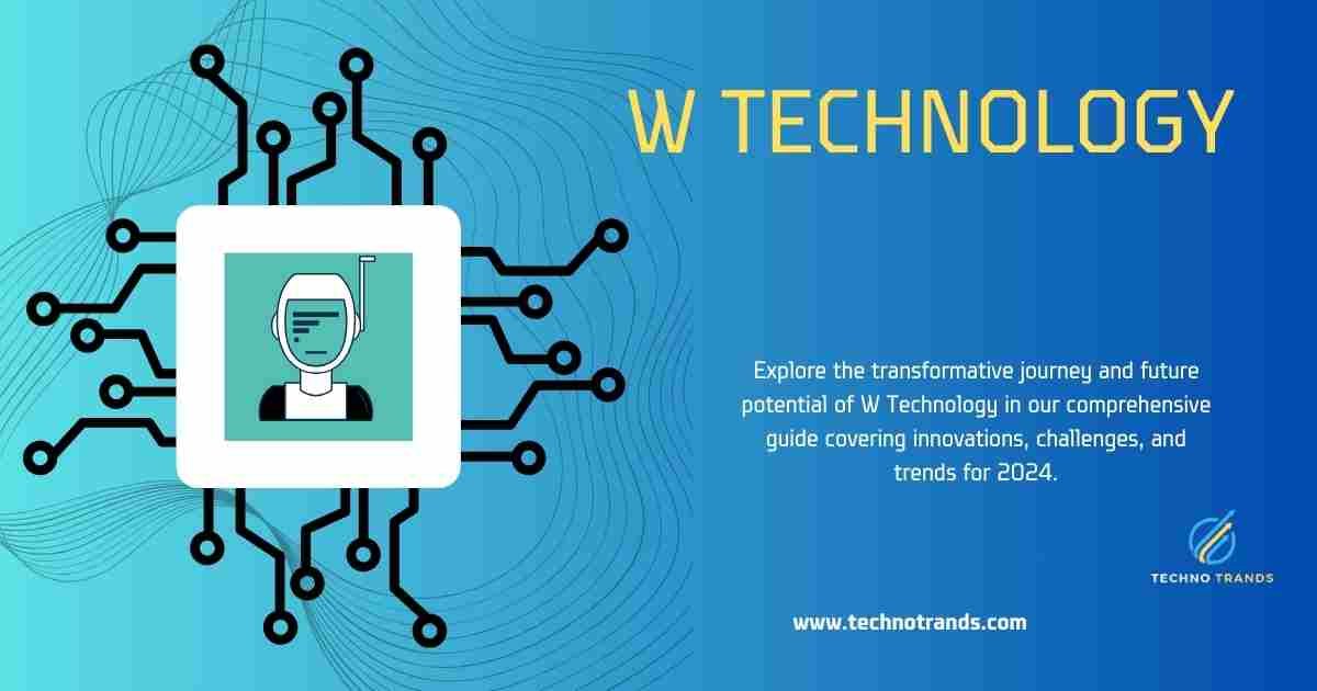 W Technology