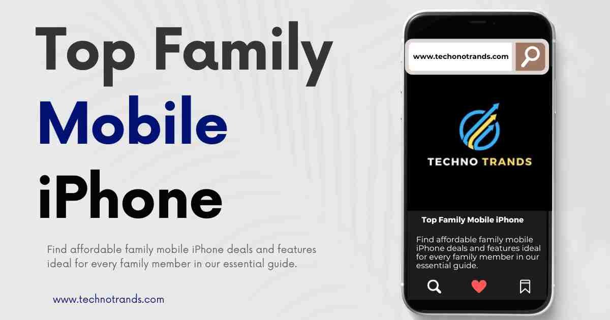 Top Family Mobile iPhone Deals