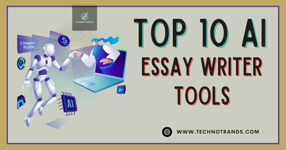 Top 10 AI Essay Writing Tools