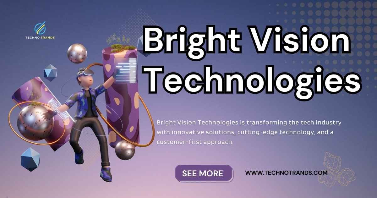 Bright Vision Technologies